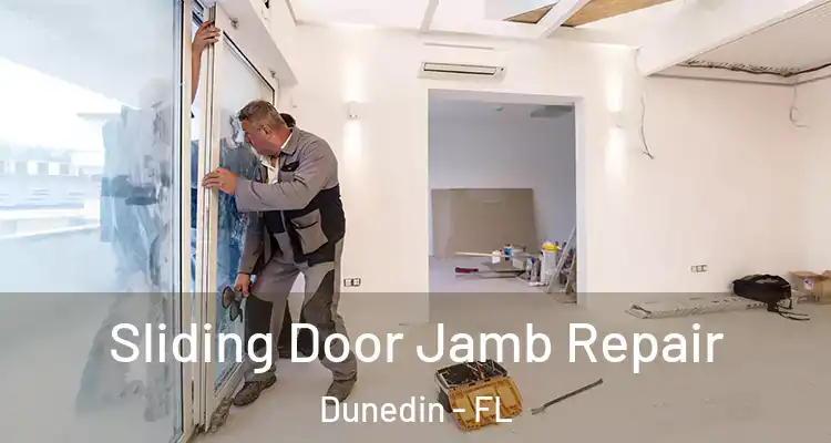  Sliding Door Jamb Repair Dunedin - FL